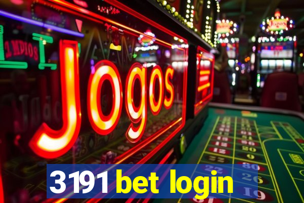 3191 bet login